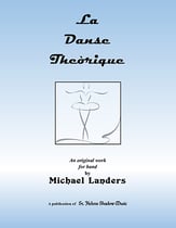 La Danse Theorique Concert Band sheet music cover